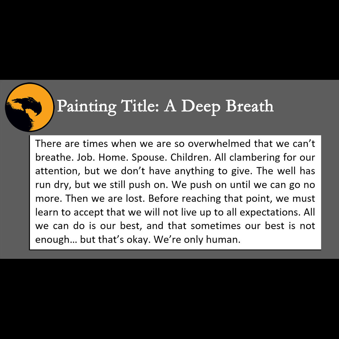 A Deep Breath Print <br>(about helping yourself)