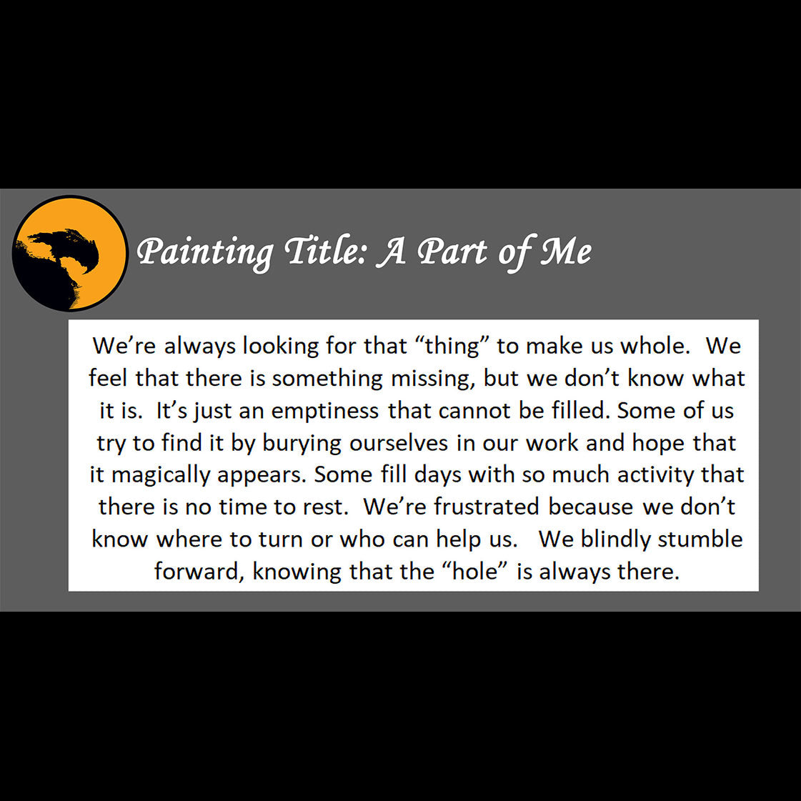 A Part of Me Print <br>(about the hole in your life)