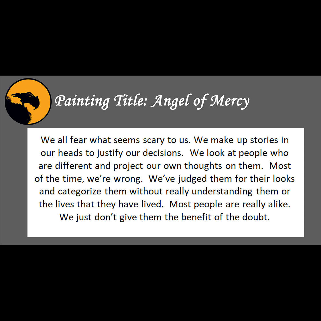 Angel of Mercy - about seeing past differences - 11x14, 11x17 Print