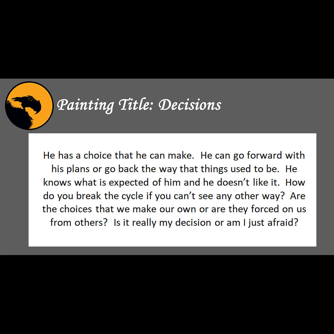 Decisions - about the choices we make - 11x14, 11x17 Print