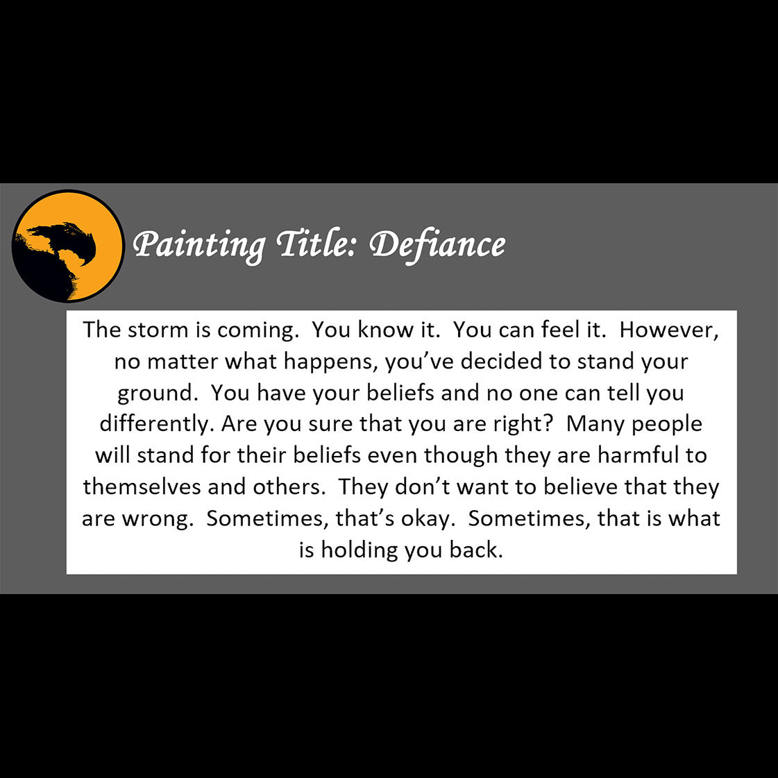 Defiance - about being strong willed - 11x14, 11x17 Print