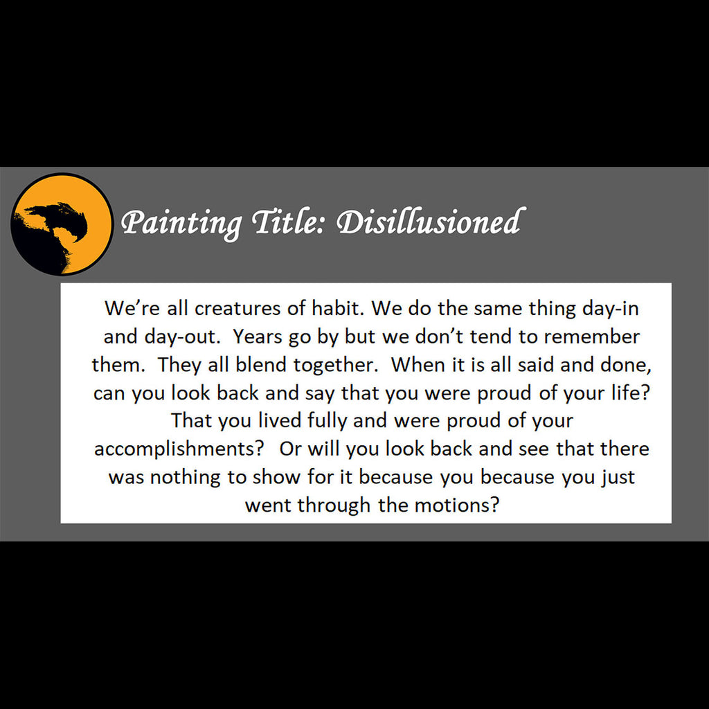 Disillusioned Print <br>(about living a good life)
