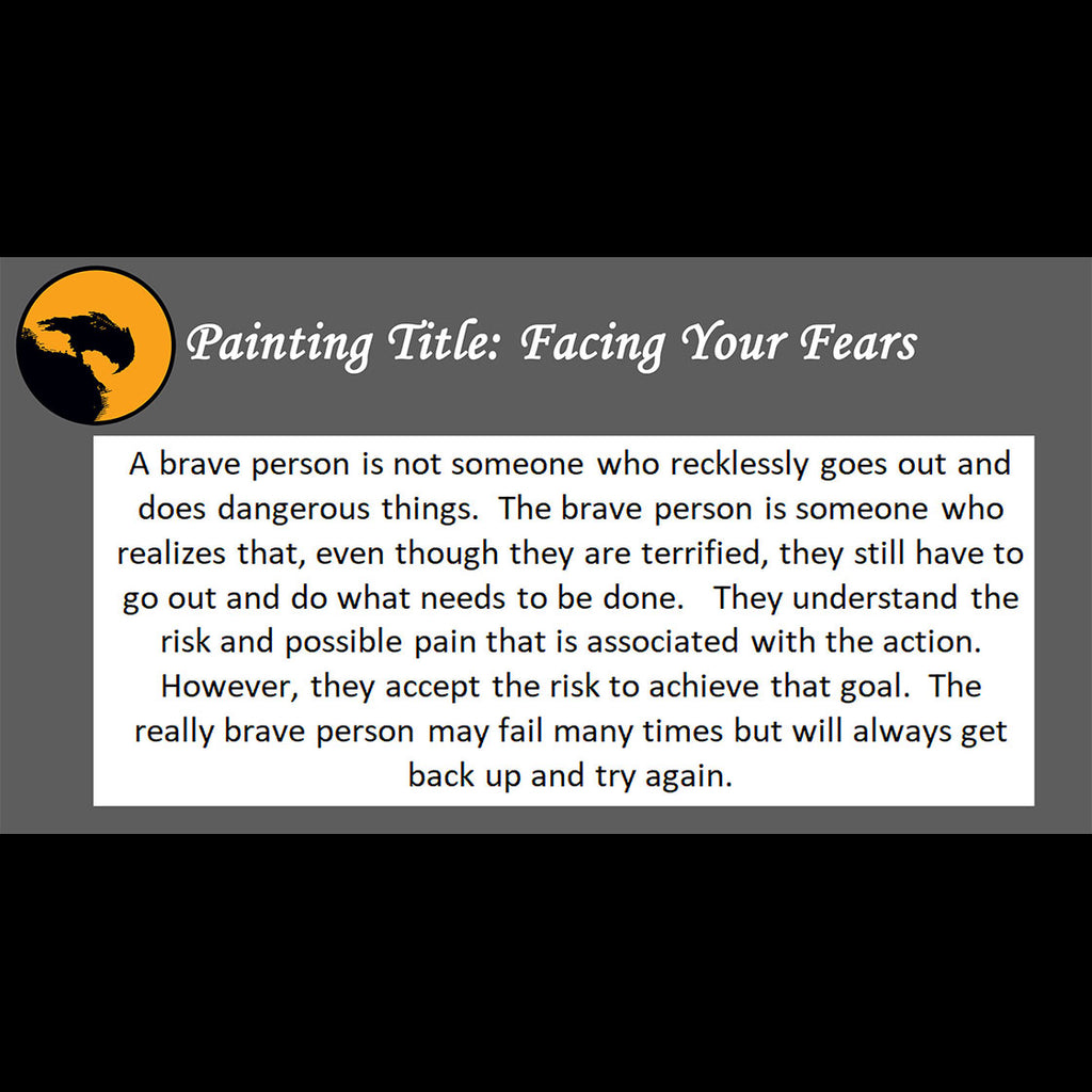 Facing Your Fears Print <br>(about being brave)