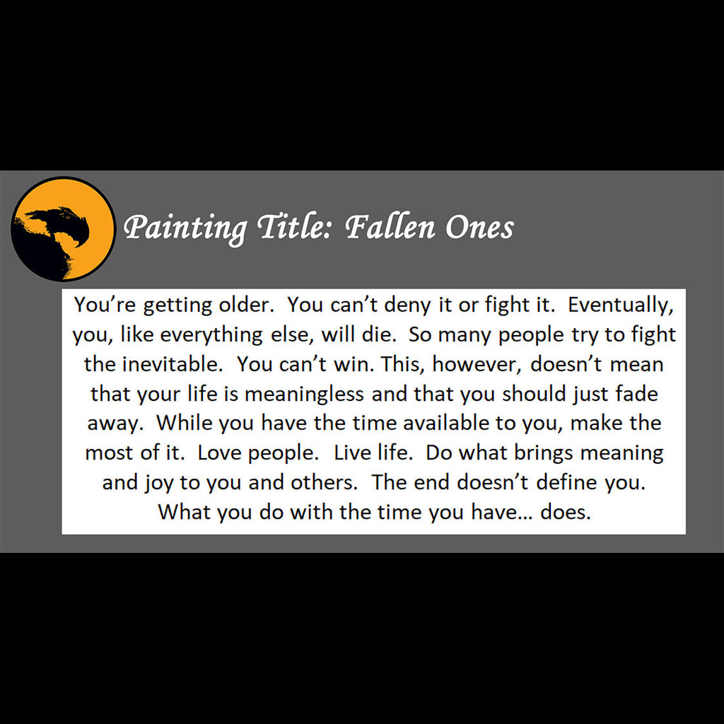 Fallen Ones Print <br>(about meaningful life)