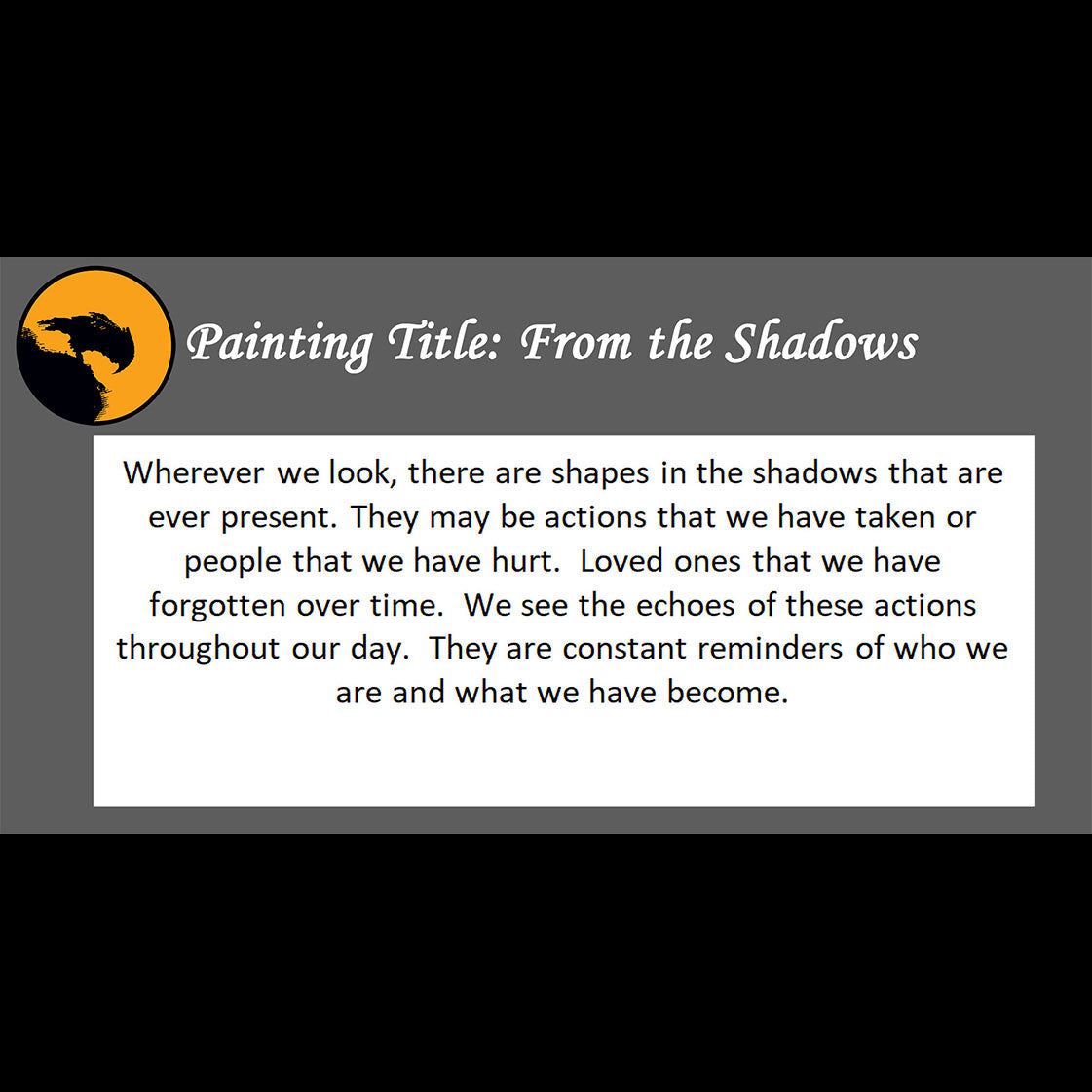 From the Shadows - about reminders in the dark - 11x14, 11x17 Print