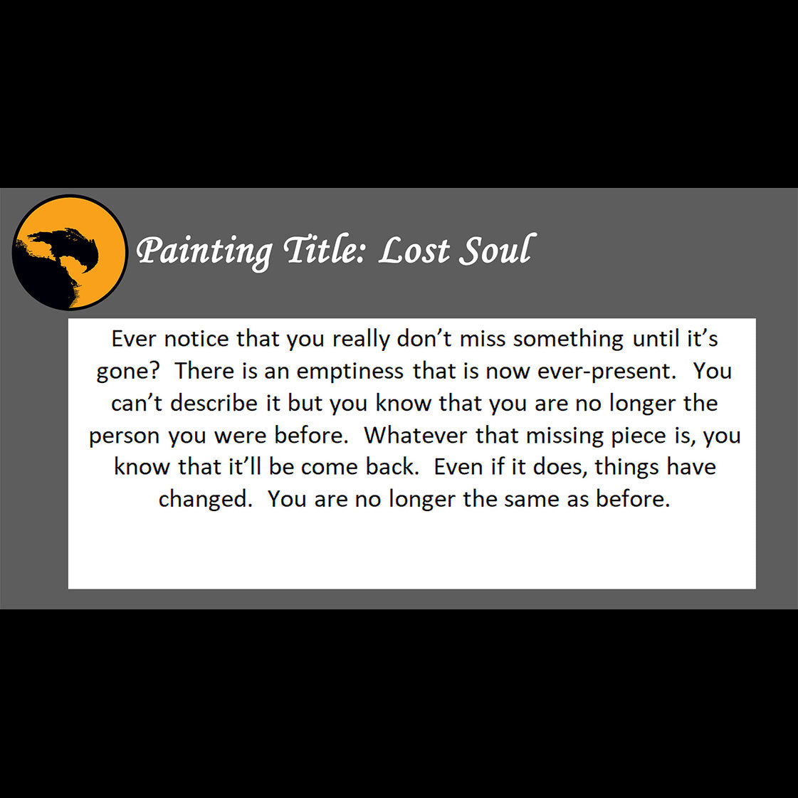 Lost Soul - about missing something - 11x14, 11x17 Print