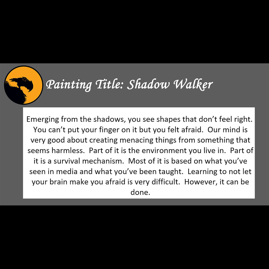 Shadow Walker - about your mind making you afraid - 11x14, 11x17 Poster