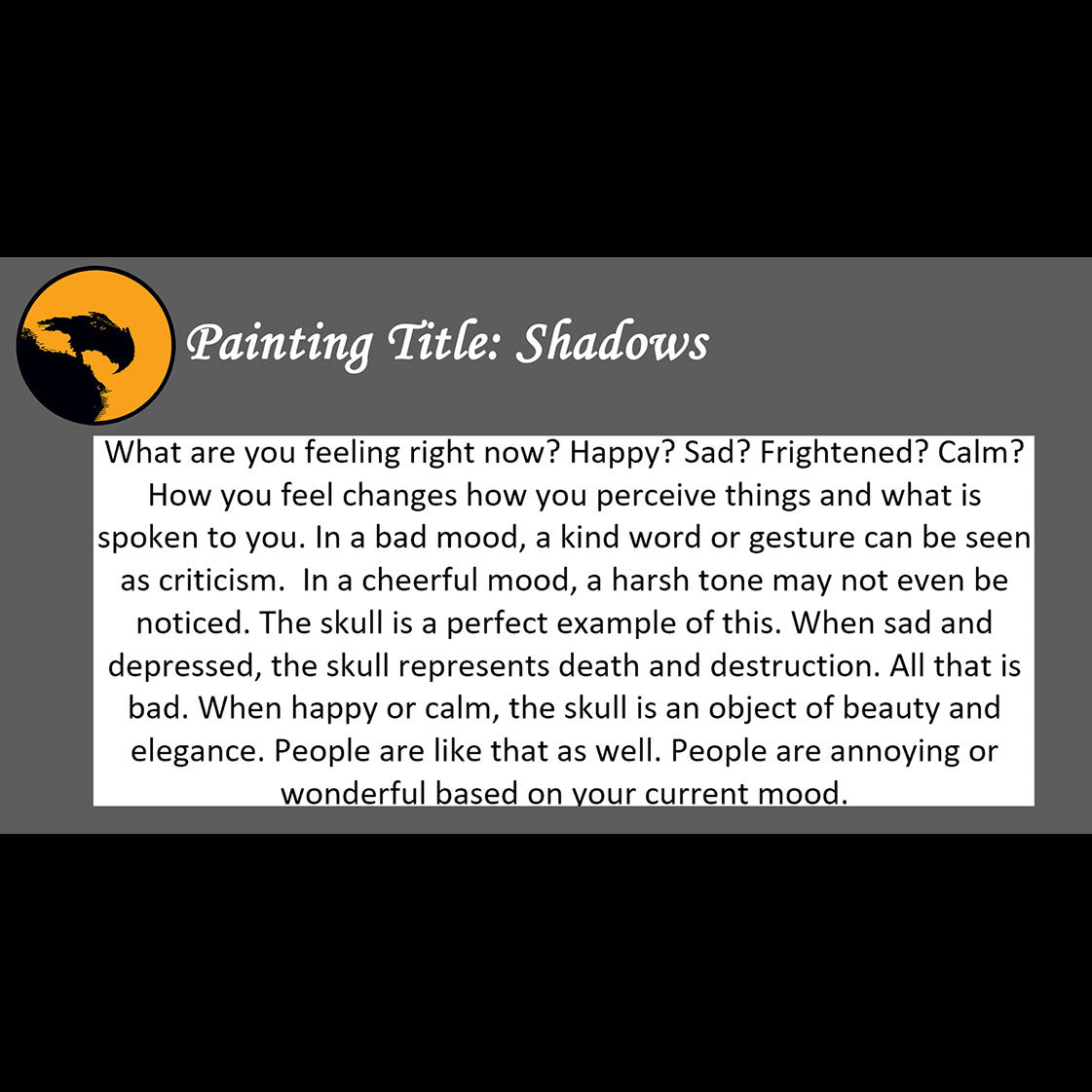 Shadows Print <br>(about how mood changes us)