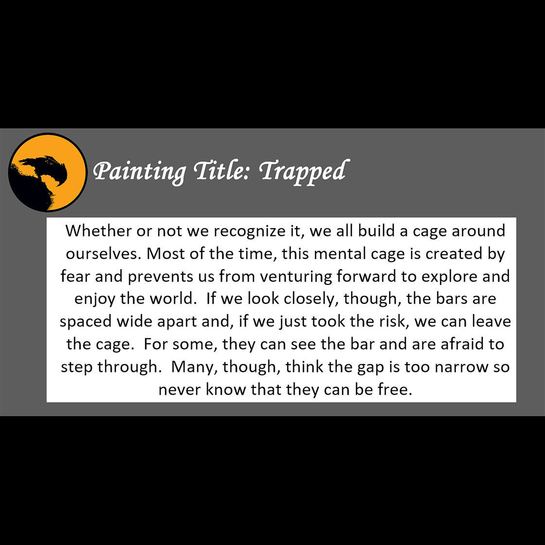 Trapped - about our mental cage - 11x14, 11x17 Print