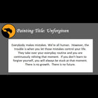 Unforgiven Print <br>(about forgiving yourself)
