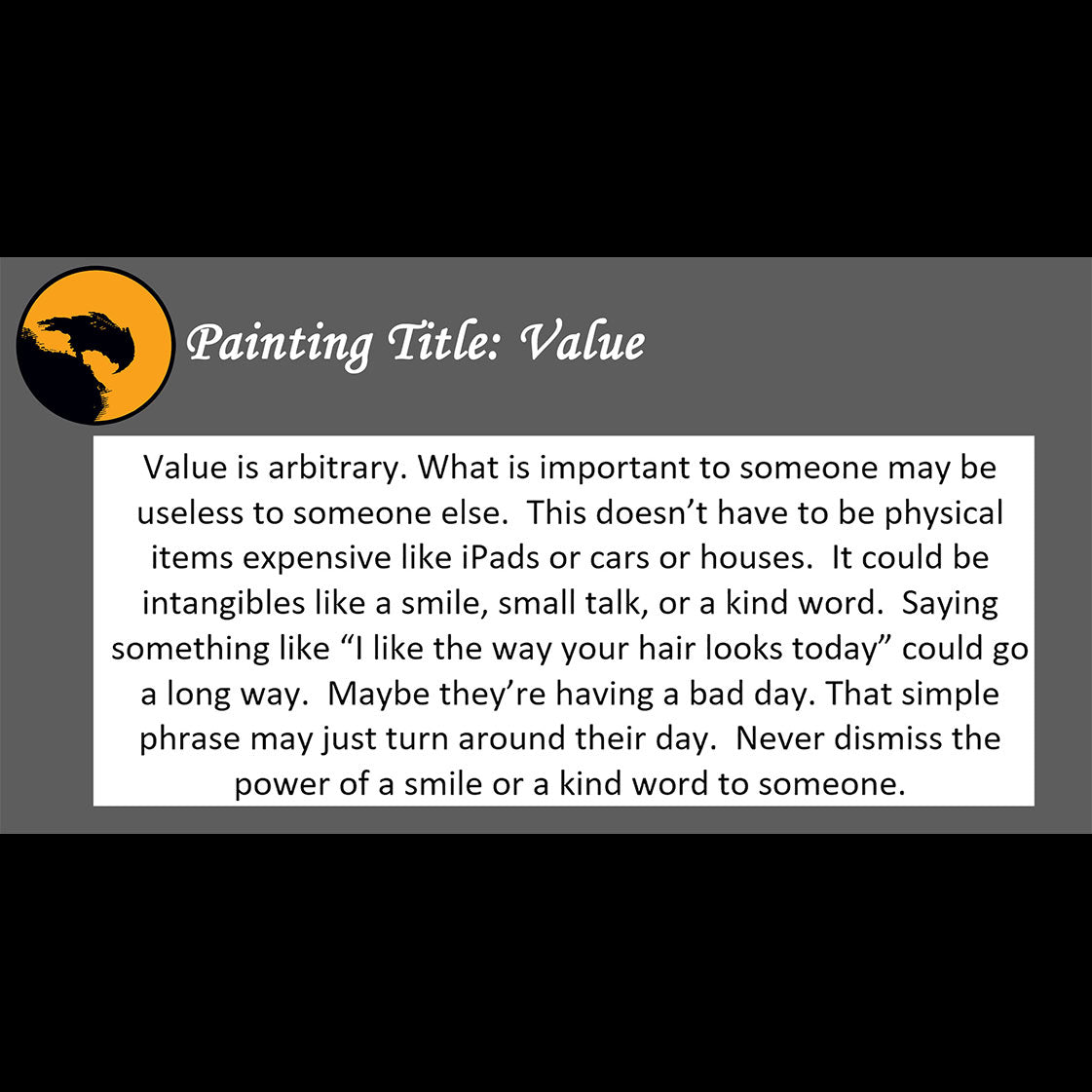 Value Print <br>(about the power of a kind smile)