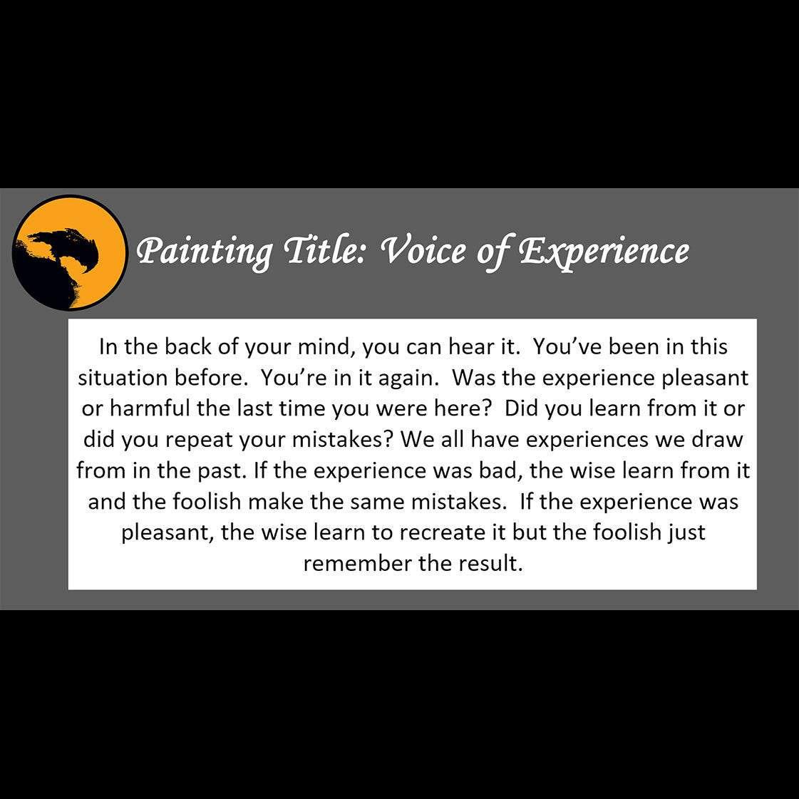 Voice of Experience Print <br>(about using life's lessons)