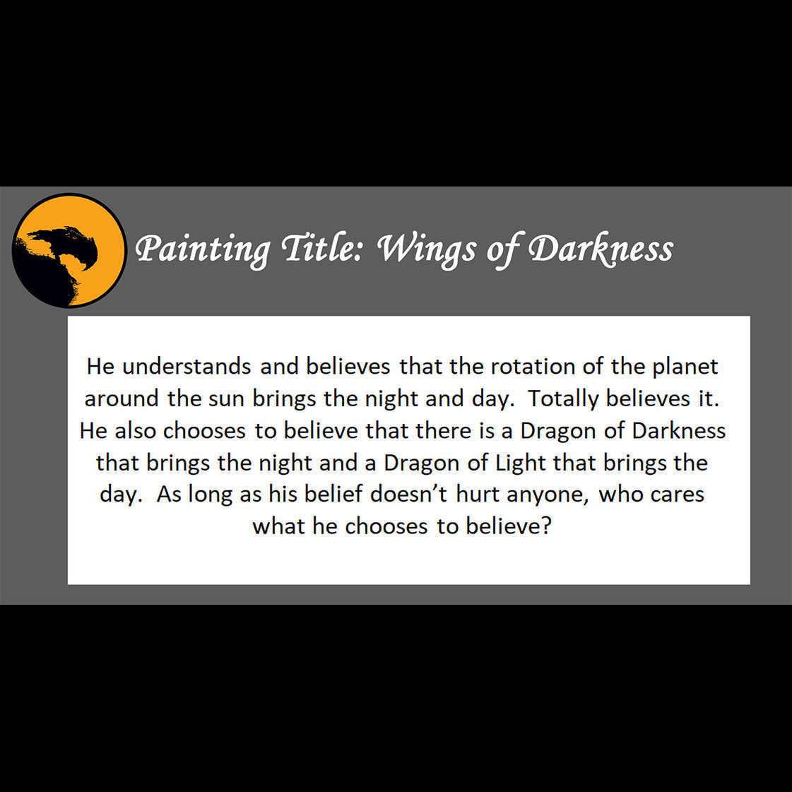 Wings of Darkness - about beliefs being okay -11x14, 11x17 Print
