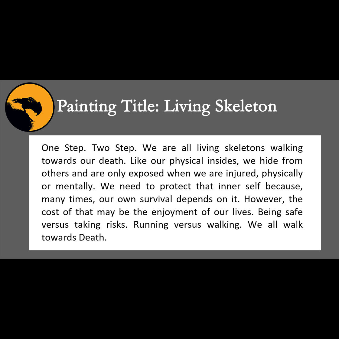 Living Skeleton Print <br>(about protecting our inner self)