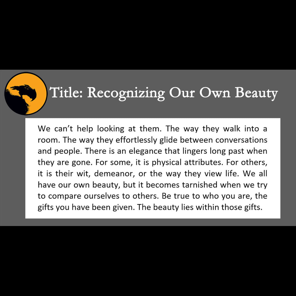 Recognizing Our Own Beauty Print <br>(about loving ourselves)