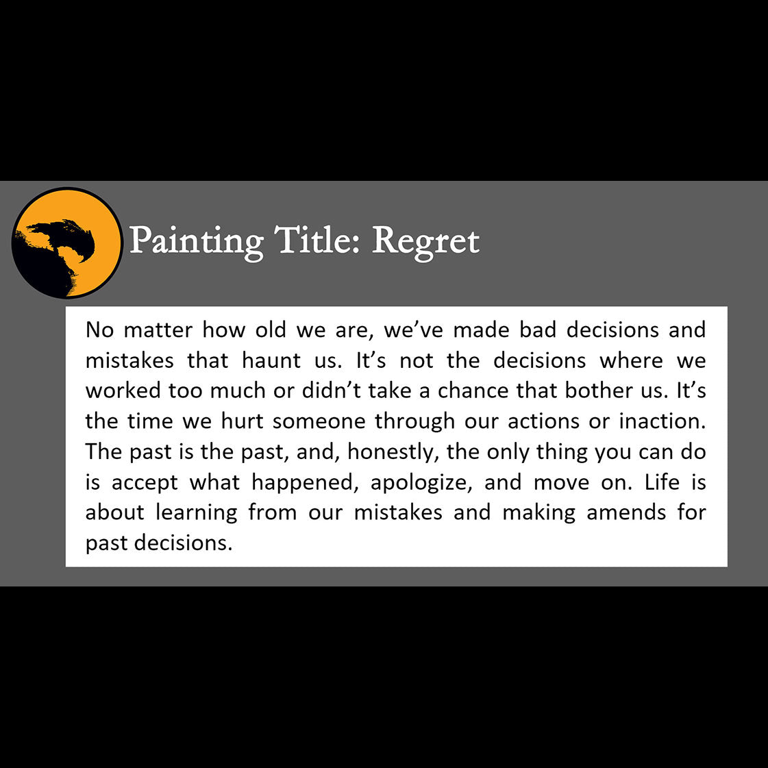 Regret Print <br>(about past mistakes)